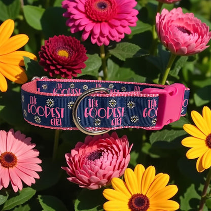 The Goodest Girl Dog Collar/Best Dog Ever - Winni&Me Woofwear